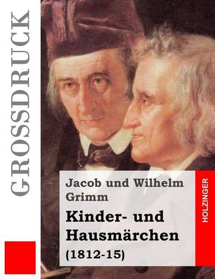 Book cover for Kinder- und Hausmärchen (Großdruck)