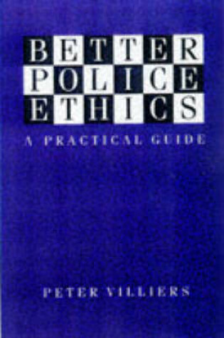 Cover of Better Police Ethics