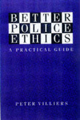 Book cover for Better Police Ethics