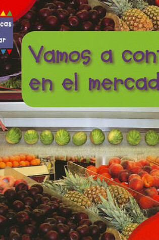 Cover of Vamos a Contar En El Mercado (Counting at the Market)