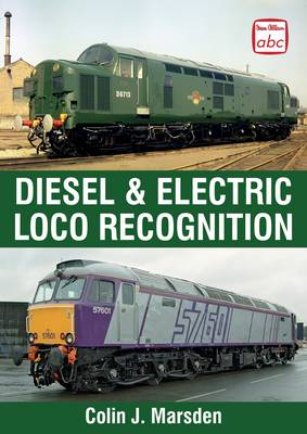 Book cover for Diesel and Electric Locomotive Recognition Guide