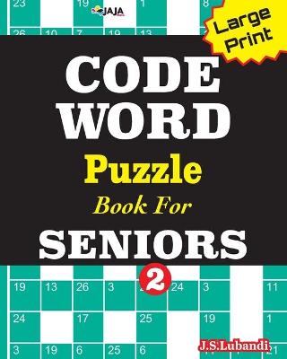 Book cover for CODEWORD Puzzle Book For SENIORS; Vol.2