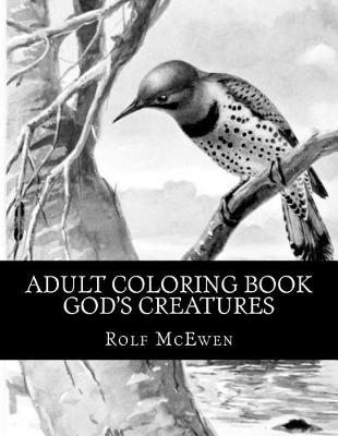 Book cover for Adult Coloring Book - God's Creatures