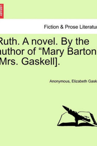 Cover of Ruth. a Novel. Vol. III