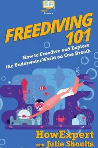 Cover of Freediving 101