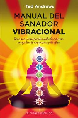 Book cover for Manual del Sanador Vibracional