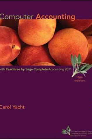 Cover of Computer Accounting with Peachtree by Sage Complete Accounting 2011