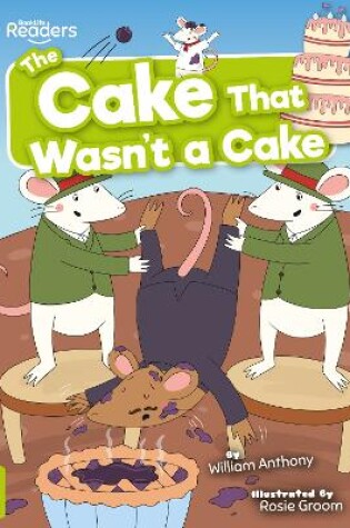 Cover of The Cake That Wasn't a Cake