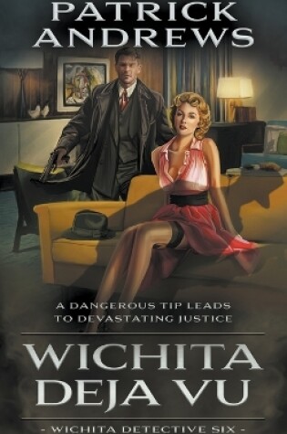 Cover of Wichita Deja Vu