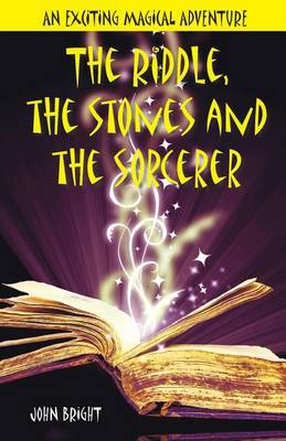 Book cover for The Riddle, the Stones and the Sorcerer