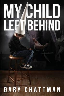 Book cover for My Child Left Behind