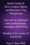 Book cover for Quick Guide II - How to Spot, Mimic and Become a Top Salesperson