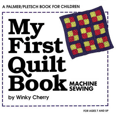 Cover of My First Quilt Book Kit