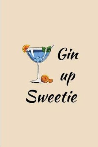 Cover of Gin Up Sweetie