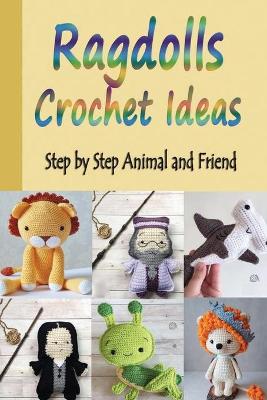 Book cover for Ragdolls Crochet Ideas