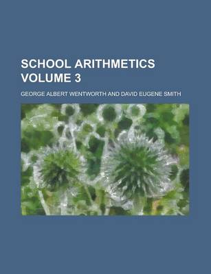 Book cover for School Arithmetics Volume 3