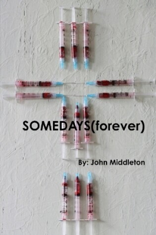 Cover of Somedays(Forever)