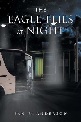 Cover of The Eagle Flies at Night