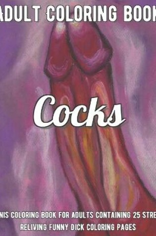 Cover of Cocks Coloring Book