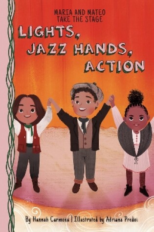 Cover of Lights, Jazz Hands, Action