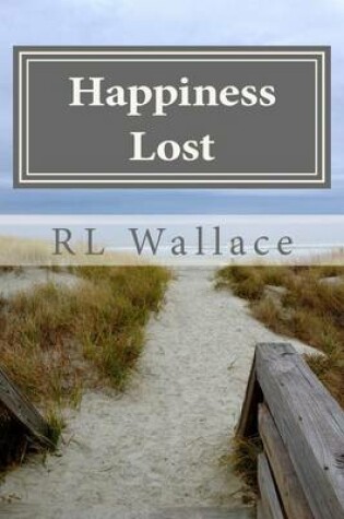 Cover of Happiness Lost