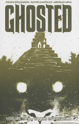 Book cover for Ghosted Volume 2
