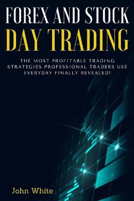 Book cover for Forex and Stock Day Trading - 2 Books in 1