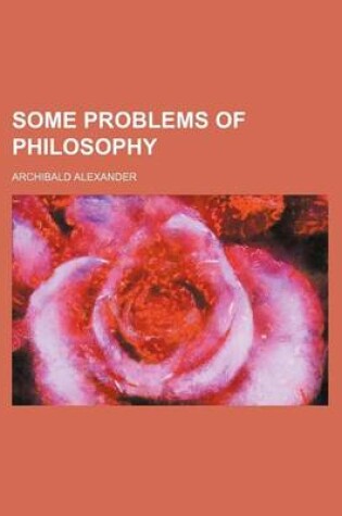 Cover of Some Problems of Philosophy