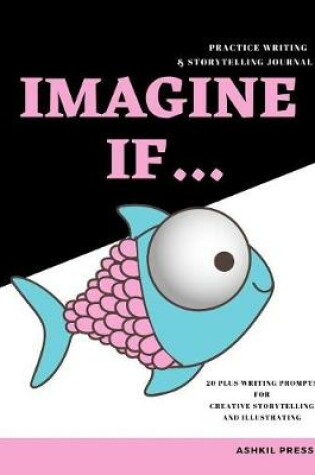 Cover of Imagine If...