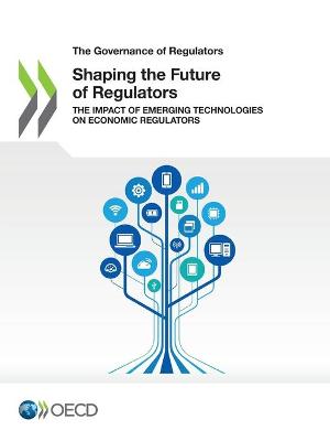 Book cover for Shaping the future of regulators