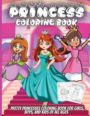 Book cover for Princess Coloring Book