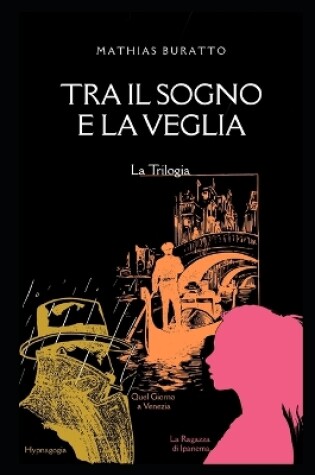 Cover of Tra Il Sogno E La Veglia