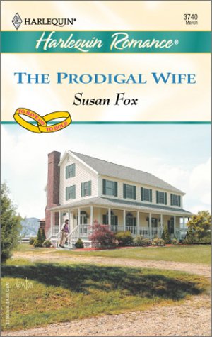 Cover of The Prodigal Wife (to Have & to Hold)