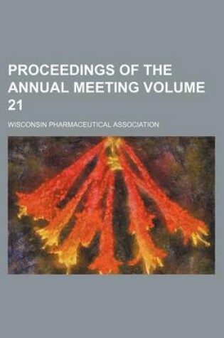 Cover of Proceedings of the Annual Meeting Volume 21