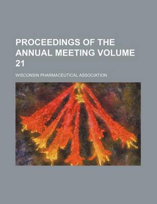 Book cover for Proceedings of the Annual Meeting Volume 21