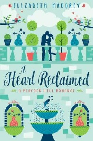 Cover of A Heart Reclaimed