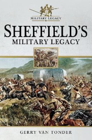 Cover of Sheffield's Military Legacy