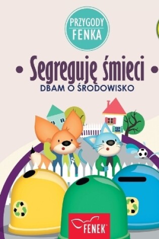 Cover of Segreguję śmieci