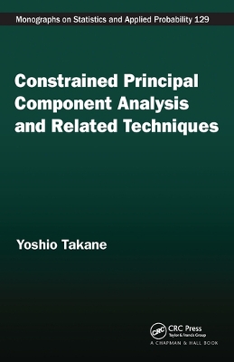 Book cover for Constrained Principal Component Analysis and Related Techniques