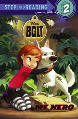 Book cover for Bolt: My Hero