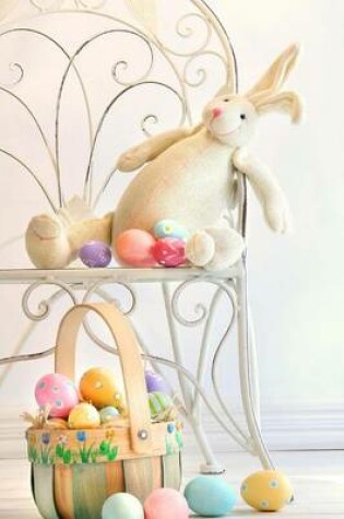 Cover of A Stuffed Bunny Rabbit and an Easter Basket Spring Journal