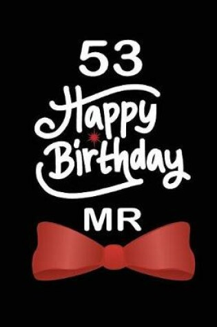 Cover of 53 Happy birthday mr