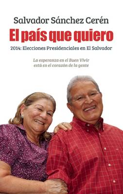 Book cover for El Pais Que Quiero