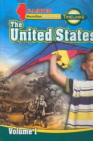 Cover of Il Timelinks: Grade 5, the United States, Volume 1 Student Edition