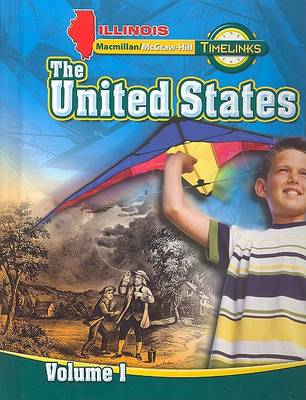 Book cover for Il Timelinks: Grade 5, the United States, Volume 1 Student Edition