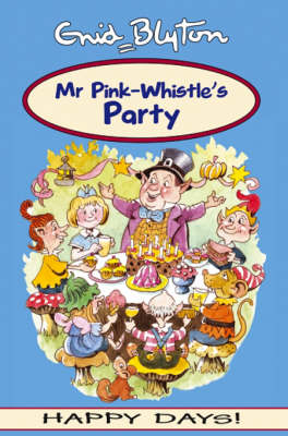 Book cover for Mr Pink-Whistle's Party