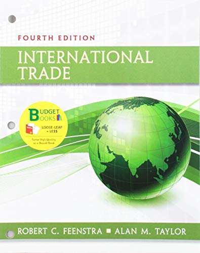 Book cover for Loose-Leaf Version for International Trade 4e & Launchpad for International Economics 4e (Six Months Access)