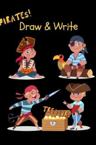 Cover of Pirates! Draw & Write