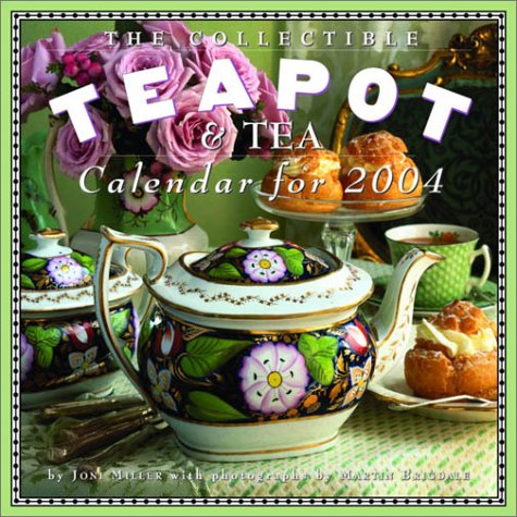 Book cover for Collectible Teapot 2004 Calendar