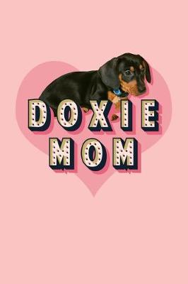 Book cover for Doxie Mom Journal